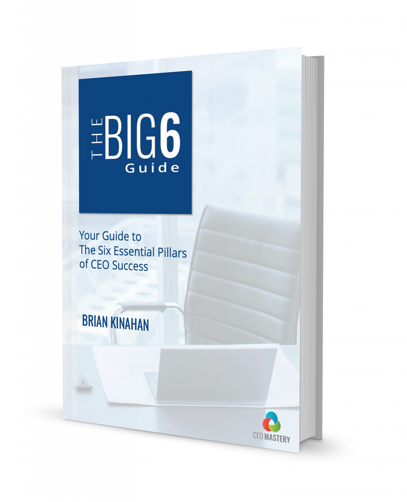 Your Complete Business Operating System CEO Mastery